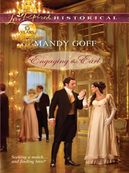 Title details for Engaging the Earl by Mandy Goff - Available
